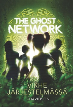 Järjestelmävirhe (The Ghost Network #3)