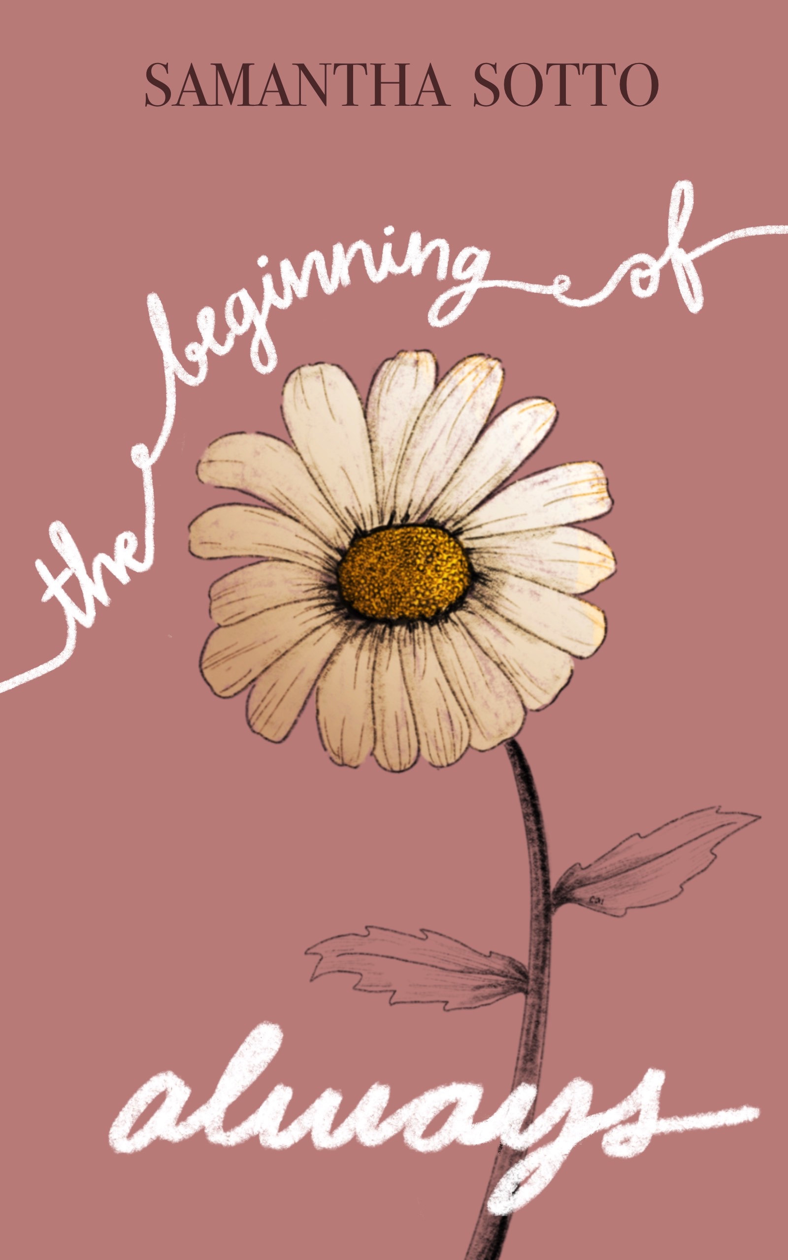 The Beginning of Always
