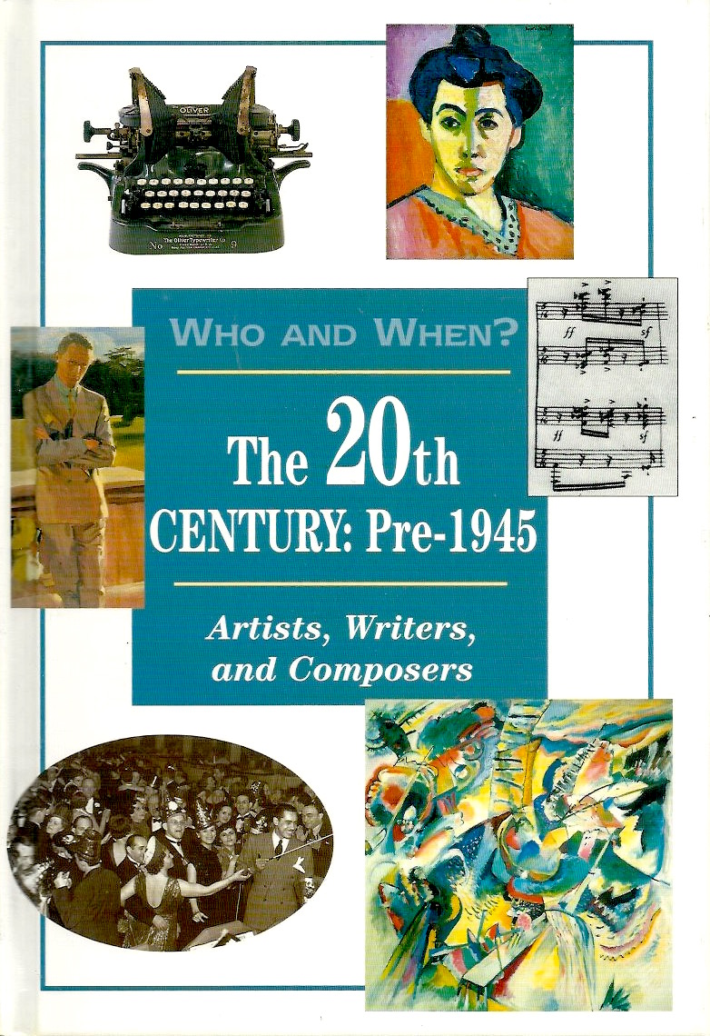 The 20th Century, Pre-1945: Artists, Writers, and Composers