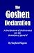 The Goshen Declaration: A Declaration of Deliverance for the Remnant of the House of Israel