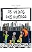 As Vidas dos Outros