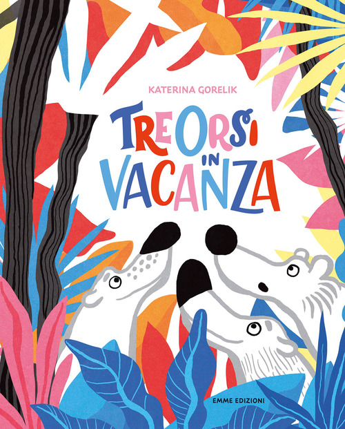 Tre orsi in vacanza (Hardcover)