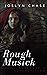 Rough Musick: Suspense & Superstition (The Historic Suspense Series)