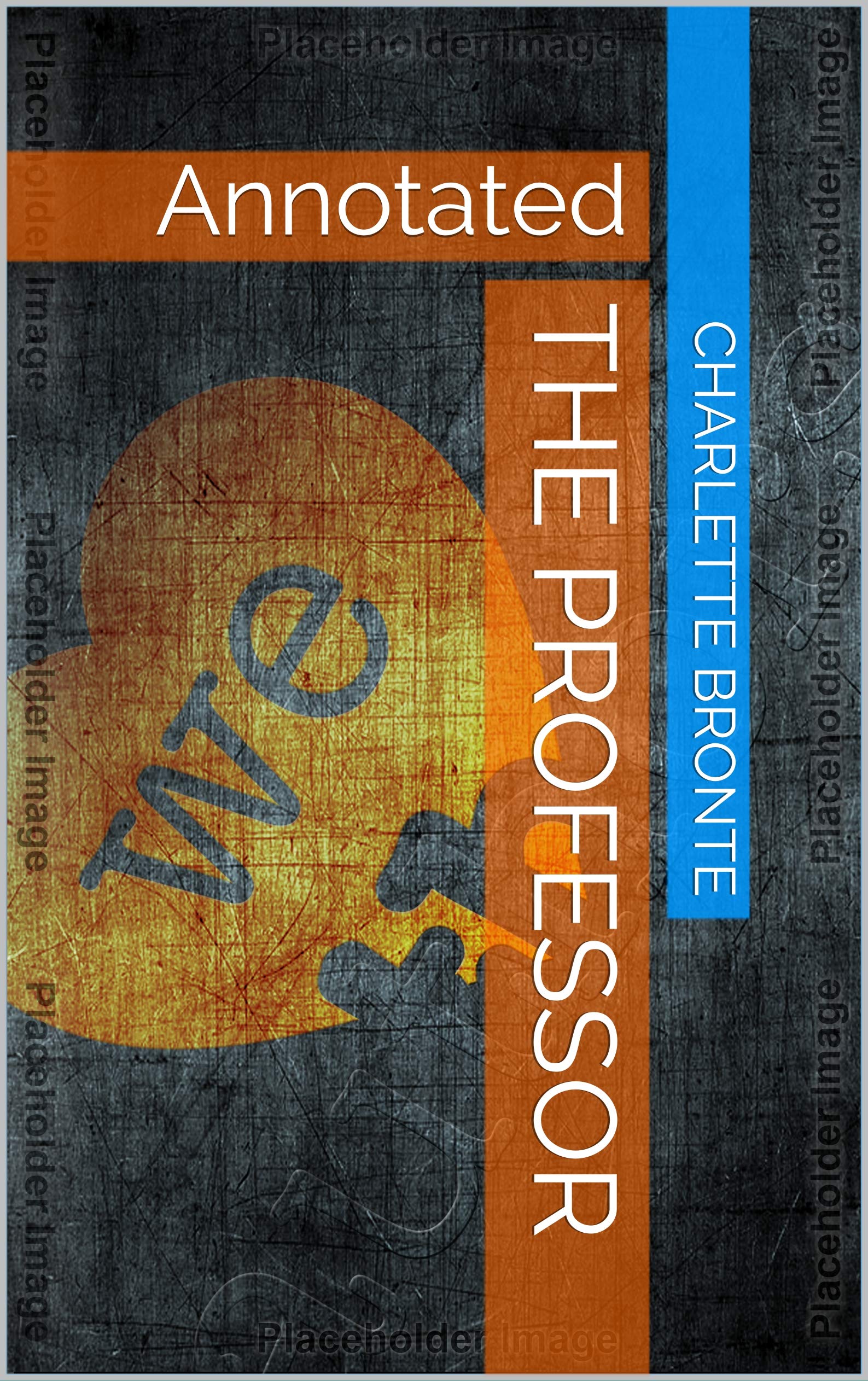 The Professor: Annotated
