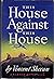 This House Against This House