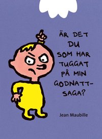 Är det du som har tuggat på min godnattsaga? (Hardcover)