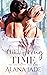 The Wrong Time: The Serendipity Duet - Book 2