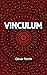 Vinculum by Oliver Perrin
