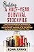 BUILDING A HALF-YEAR SURVIVAL STOCKPILE by Edna Parks