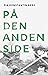 På den anden side