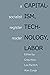 Capitalism, Technology, Labor: Socialist Register Reader Vol 2