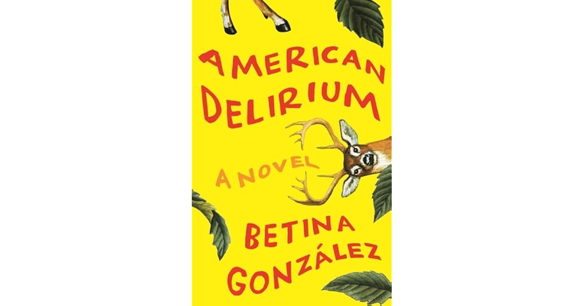 American Delirium by Betina González