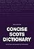 Concise Scots Dictionary