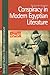 Conspiracy in Modern Egyptian Literature by Benjamin Koerber