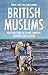 British Muslims: New Direct...
