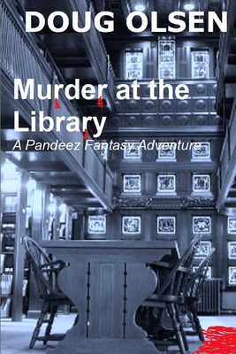 Murder at the Library (The Pandeez Chronicles #2)