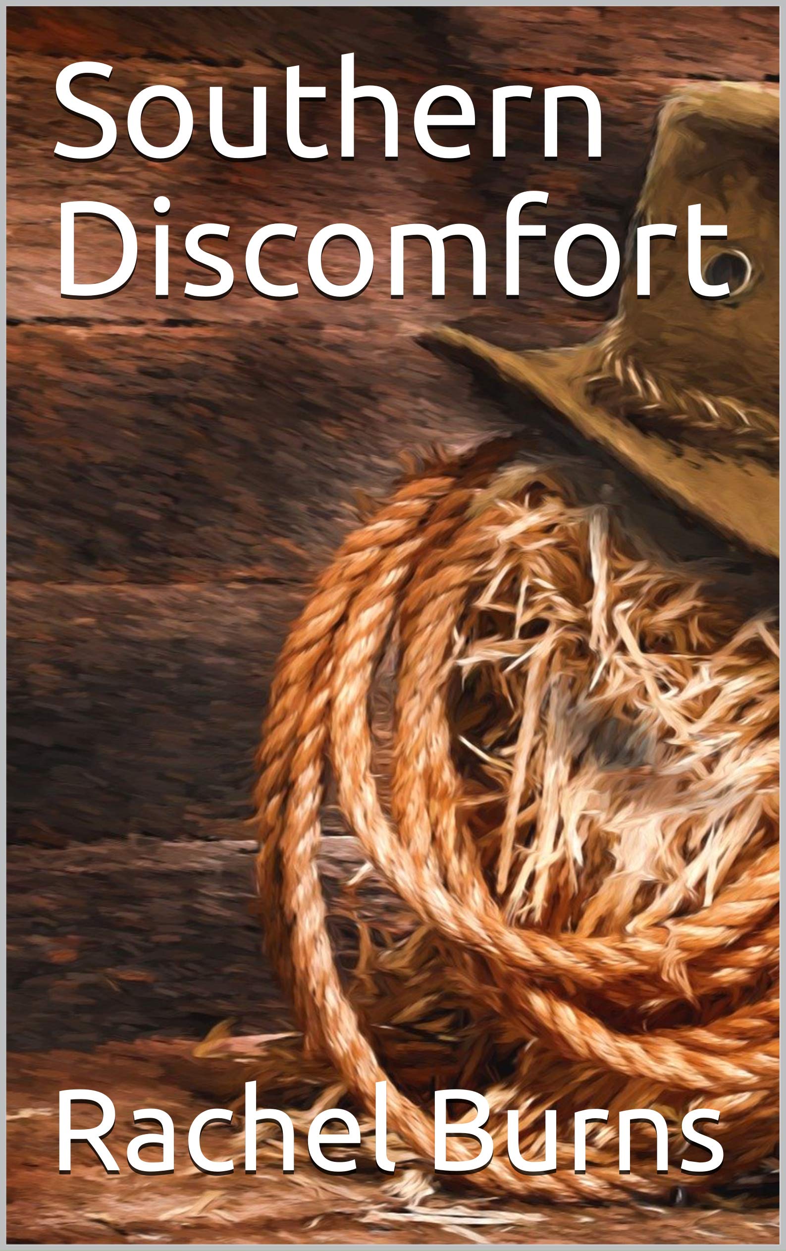 Southern Discomfort (Kindle Edition)