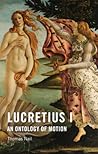 Lucretius I: An O...