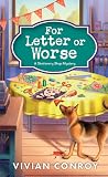 For Letter or Worse: A Cozy Mystery