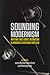 Sounding Modernism by Julian Murphet