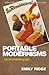 Portable Modernisms: The Art of Travelling Light (Edinburgh Critical Studies in Modernist Culture)