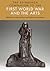 The Edinburgh Companion to the First World War and the Arts (Edinburgh Companions to Literature and the Humanities)