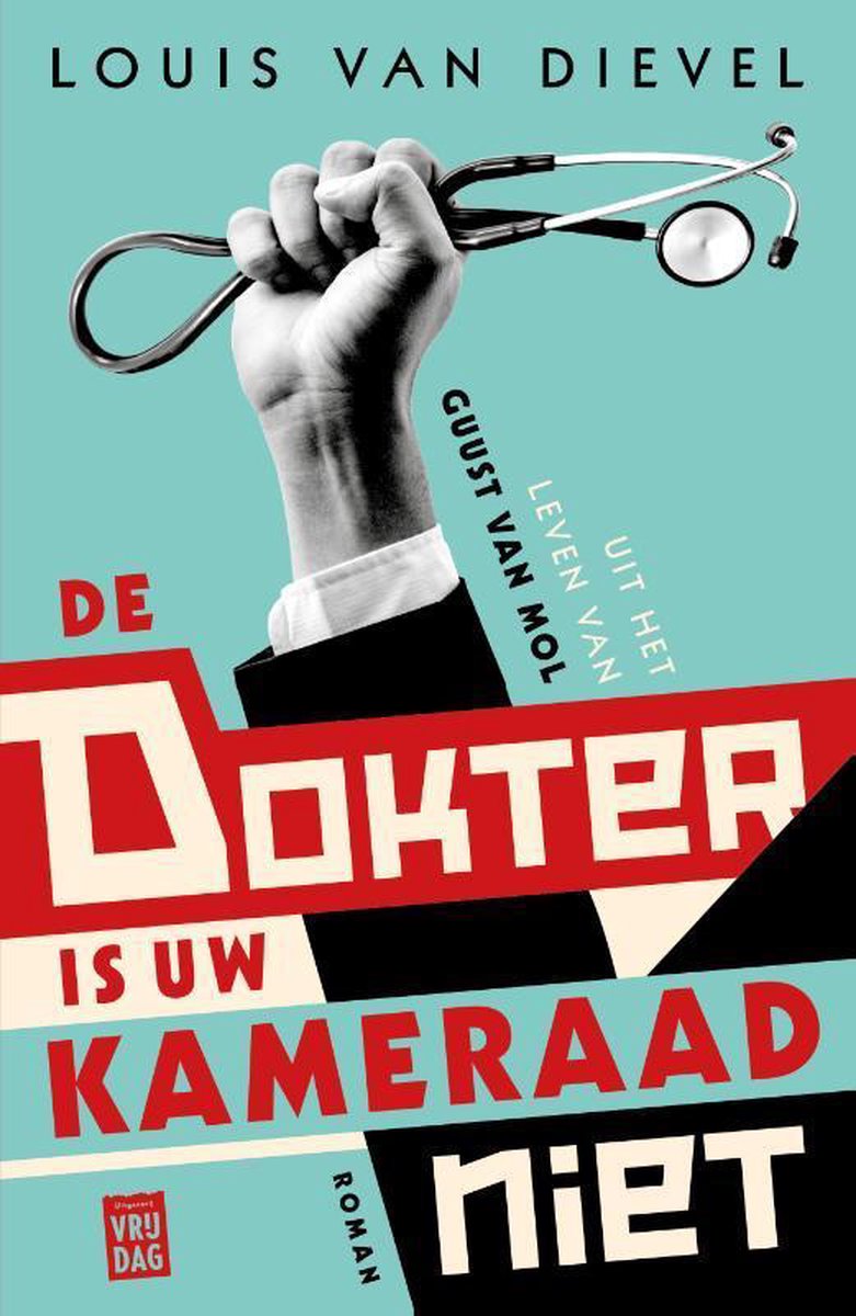 De dokter is uw kameraad niet (Paperback)