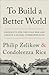 To Build a Better World: Choices to End the Cold War and Create a Global Commonwealth