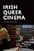 Irish Queer Cinema