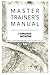 Master Trainer's Manual by The Timothy Initiative