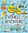 I Spy With My Little Eye Vehicle Adventure - Kids Search, Fin... by Cottage Door Press