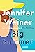 Big Summer