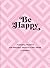 Be Happy by Editors of Rock Point