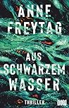 Aus schwarzem Wasser