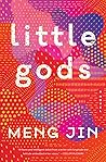 Little Gods by Meng Jin
