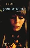 Joni Mitchell - Ein Porträt (German Edition)