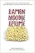 Ramen Noodle Resume: In a digital world, how to write a resume for the job you want ... before college graduation comes around and those ramen noodles run out