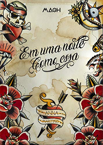 Em uma noite como essa (Cravos e Rosas, #1)