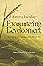 Encountering Development: The Making and Unmaking of the Third World (Princeton Studies in Culture/Power/History Book 1)