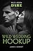 Wild Wedding Hookup