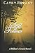 STILL I WILL FOLLOW (A Miller's Creek Novel)