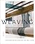 Weaving: Contemporary Maker...