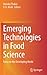 Emerging Technologies in Fo...