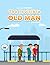 The Invisible Old Man