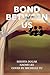 Bond Between Us by Rishita Dugar