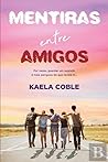 Mentiras entre Am...