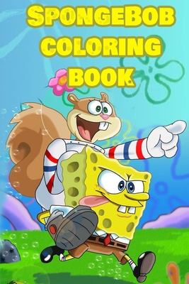 SpongeBob coloring book: Coloring books from 2 to 7 years