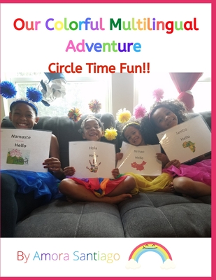 Our Colorful Multilingual Adventures: Circletime Fun!!