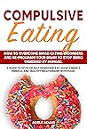 COMPULSIVE EATING...