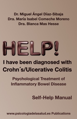 HELP… I have been diagnosed with Crohn’s / Ulcerative Colitis
